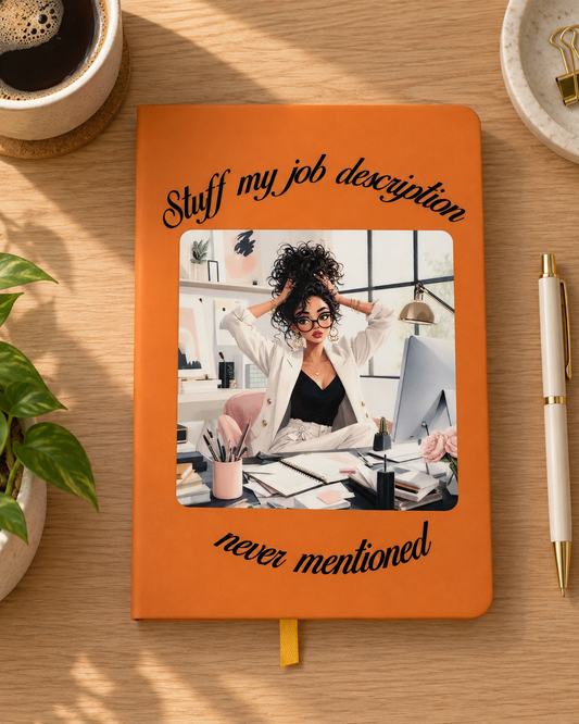 Stuff My Job Description Never Mentioned Notebook